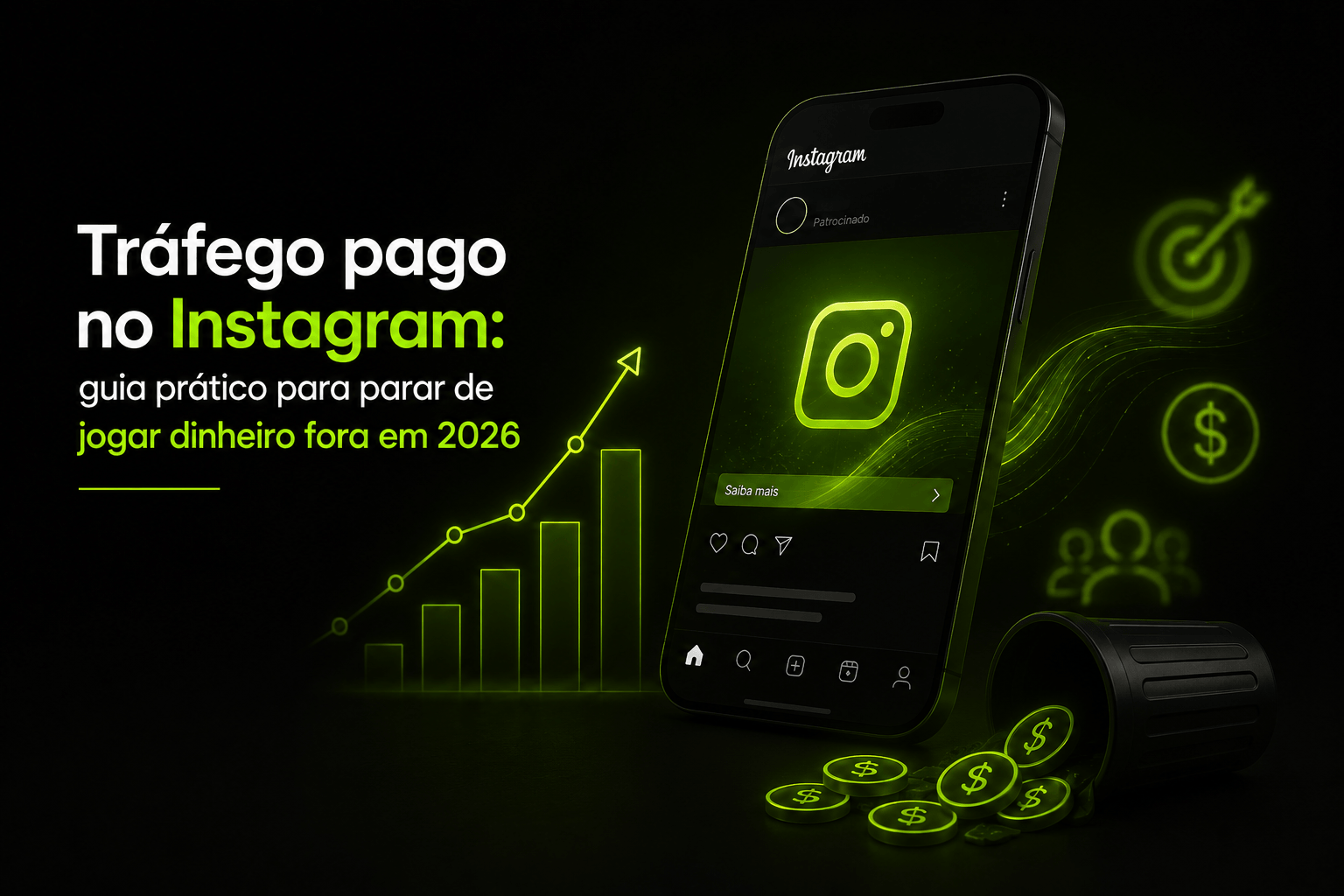 Tráfego pago no Instagram- guia prático para parar de jogar dinheiro fora em 2026